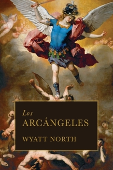 Paperback Los Arcángeles [Spanish] Book