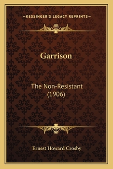 Paperback Garrison: The Non-Resistant (1906) Book