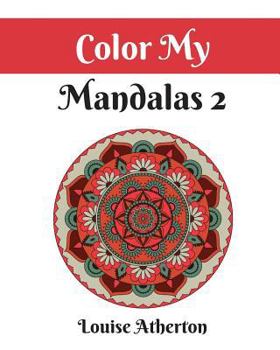 Paperback Color My Mandalas 2 Book