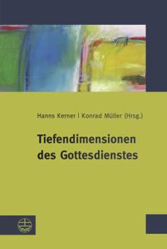 Paperback Tiefendimensionen Des Gottesdienstes [German] Book