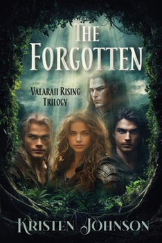 Paperback The Forgotten: Valaraii Rising Trilogy Book