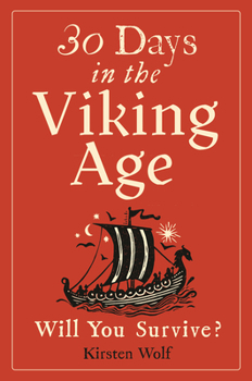 Paperback 30 Days in the Viking Age: Will You Survive? Book