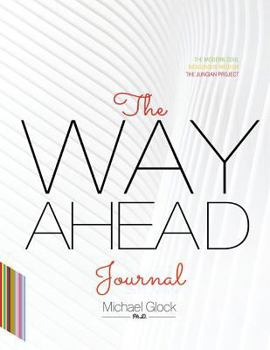 Paperback The Way Ahead Journal Book