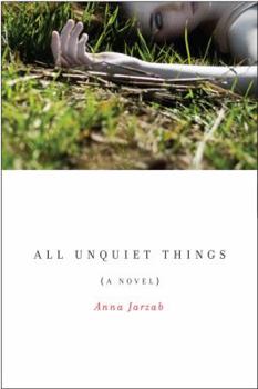 Hardcover All Unquiet Things Book