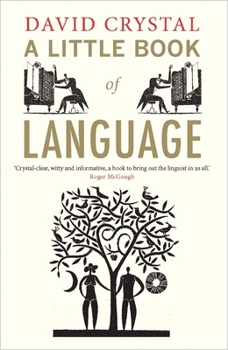 A Little Book of Language - Book  of the Little History