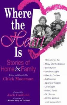 Paperback Where the Heart is: Stories of Home and Family Book