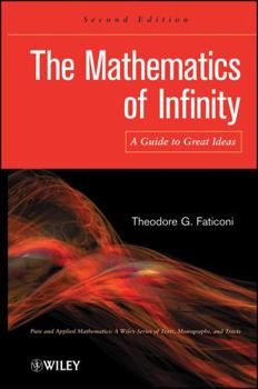 Hardcover The Mathematics of Infinity Book