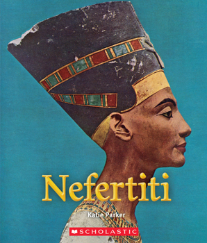 Hardcover Nefertiti (a True Book: Queens and Princesses) (Library Edition) Book