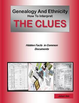 Paperback Genealogy and Ethnicity: How to Interpret the Clues Book