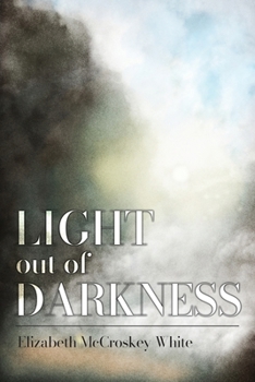 Paperback Light out of Darkness Book