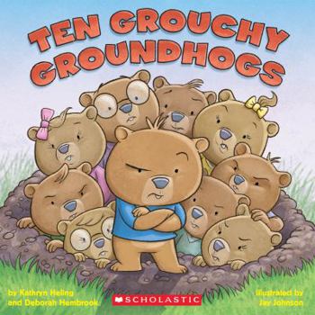 Paperback Ten Grouchy Groundhogs Book