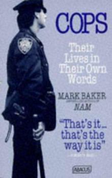 Paperback COPS: Their Lives in Their Own Words Book