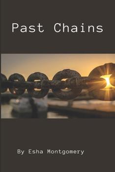 Paperback Past Chains Book