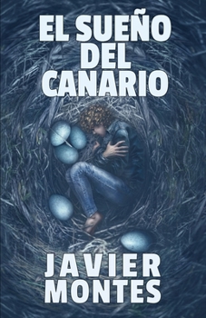 Paperback El sueño del Canario (Spanish Edition) [Spanish] Book