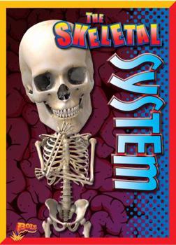 Paperback The Skeletal System Book