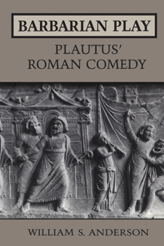 Paperback Barbarian Play: Plautus' Roman Comedy Book