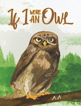 Paperback If I were an Owl Book