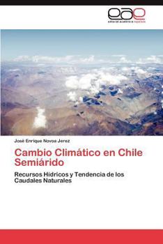 Paperback Cambio Climático en Chile Semiárido [Spanish] Book