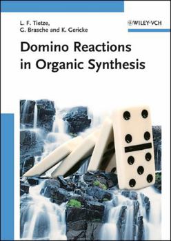 Domino Reactions in Organic Synthesis