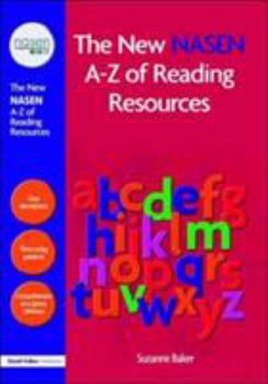 The New nasen A-Z of Reading Resources (nasen spotlight)