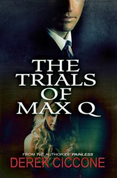 Paperback The Trials of Max Q Book