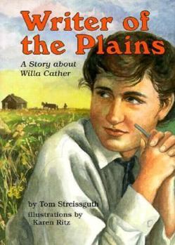 Hardcover Writer of the Plains: A Story about Willa Cather Book