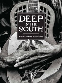 Spiral-bound Deep In The South: A Music Maker Songbook Book
