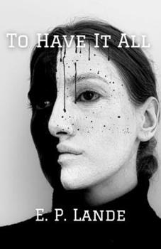 Paperback To Have It All Book