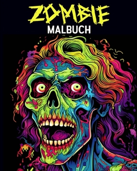 Paperback Zombie Malbuch: 60 Einzigartige Zombie Muster Malbuch für Stressabbau und Entspannung [German] Book