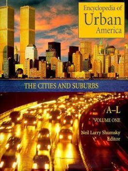 Hardcover Encyclopedia of Urban America [2 Volumes]: The Cities and Suburbs Book