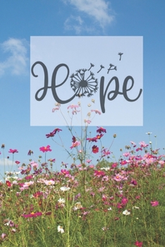 HOPE: Inspiring Floral Prayer Journal for Women to write in | Blank Lined Notebook for Bible Study Notes, Planning, Goals | Gratitude, Thanksgiving and Meditation | Ideal Gift