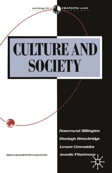 Paperback Culture and Society: Sociology of Culture Book