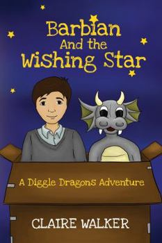 Paperback Barbian And The Wishing Star - A Diggle Dragons Adventure Book