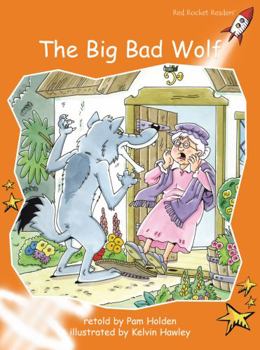 The Big Bad Wolf: Fluency - Book  of the Red Rocket Readers