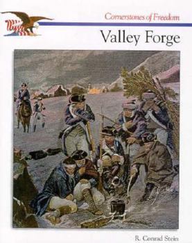 The Story of Valley Forge - Book  of the Cornerstones of Freedom