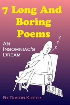 Paperback 7 Long And Boring Poems: An Insomniac's Dream Book