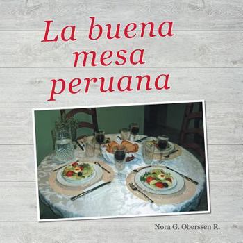 Paperback La buena mesa peruana [Spanish] Book