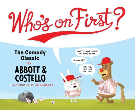 Hardcover Who's on First?: The Comedy Classic by Abbott and Costello Book