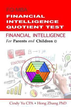 Paperback Financial Intelligence for Parents and Children: Financial Intelligence Quotient Test Book