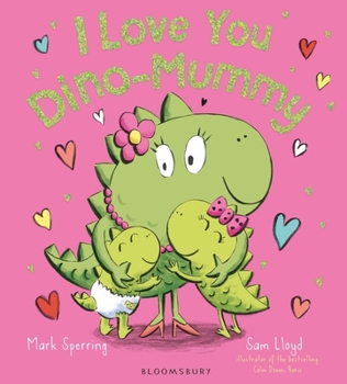 Hardcover I Love You Dino-Mummy Book