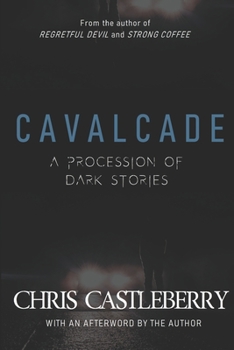 Paperback Cavalcade: A Procession of Dark Stories Book