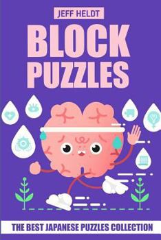Paperback Block Puzzles: Patchwork Puzzles - The Best Japanese Puzzles Collection Book
