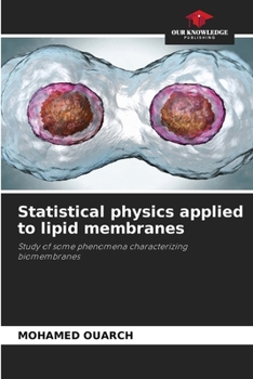 Paperback Statistical physics applied to lipid membranes Book