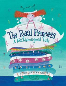 Hardcover The Real Princess: A Mathemagical Tale Book