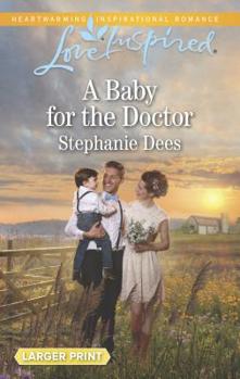 Mass Market Paperback A Baby for the Doctor [Large Print] Book