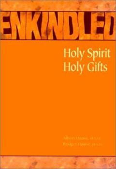 Paperback Enkindled: Holy Spirit, Holy Gifts Book