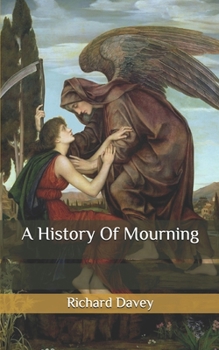 A History Of Mourning
