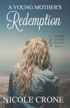 Paperback A Young Mother's Redemption Book