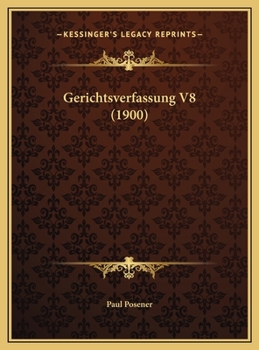 Hardcover Gerichtsverfassung V8 (1900) [German] Book