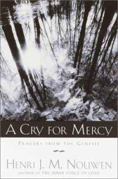 Paperback A Cry for Mercy Book